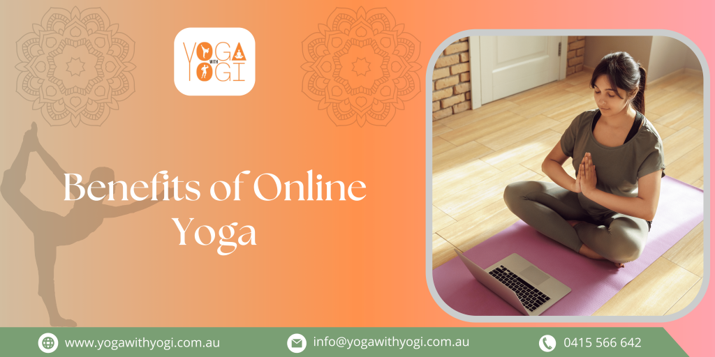 Benefits of Online Yoga