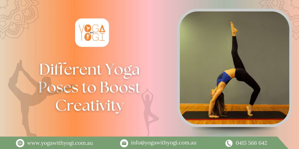 Different Yoga Poses to Boost Creativity